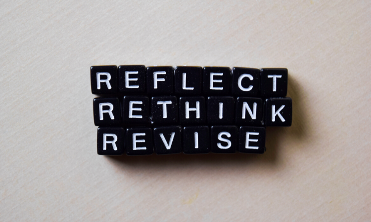 reflect rethink revise