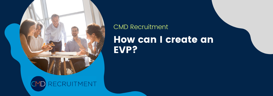 How can I create an EVP?