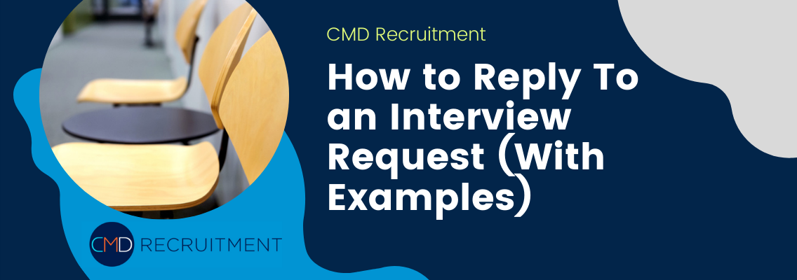 How to Reply To an Interview Request (With Examples)
