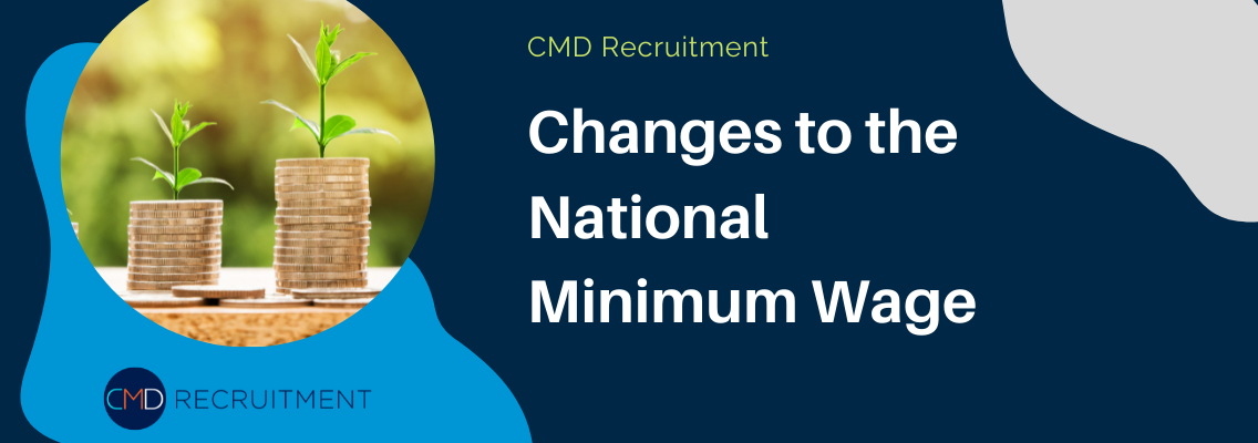 Changes to the National Minimum Wage