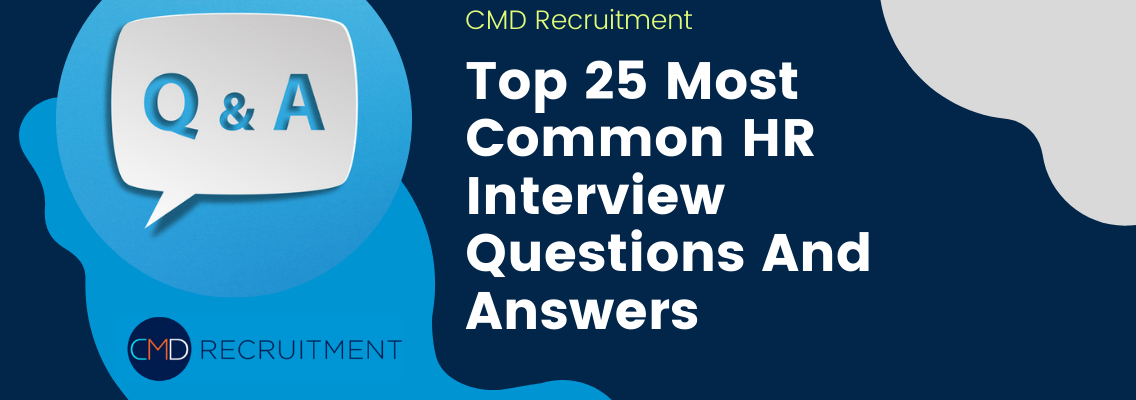 Top 25 Most Common HR Interview Questions And Answers