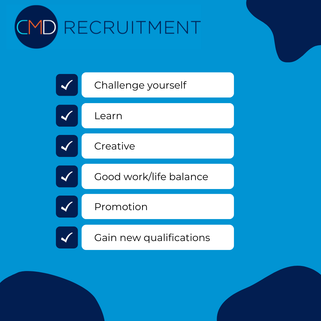 “What Are You Looking For in Your Next Position?” Answers & Tips CMD Recruitment