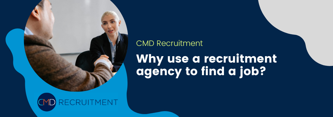 Why use a recruitment agency to find a job?