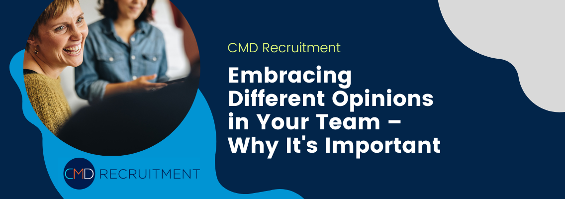 Embracing Different Opinions in Your Team – Why It’s Important