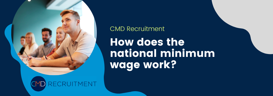 National Living Wage Set to Increase CMD Recruitment