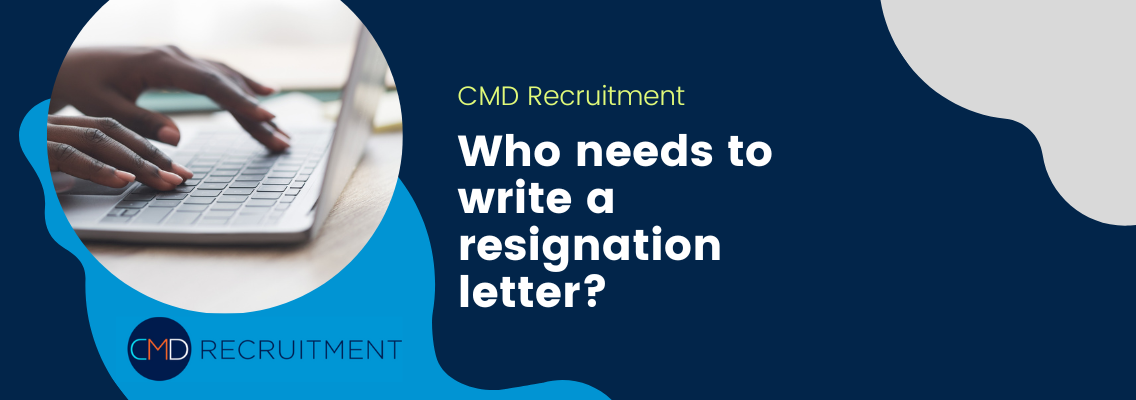 Resignation Letter Guide CMD Recruitment
