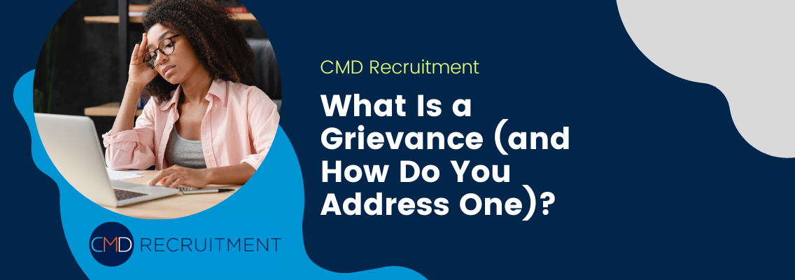 What Is a Grievance (and How Do You Address One)?