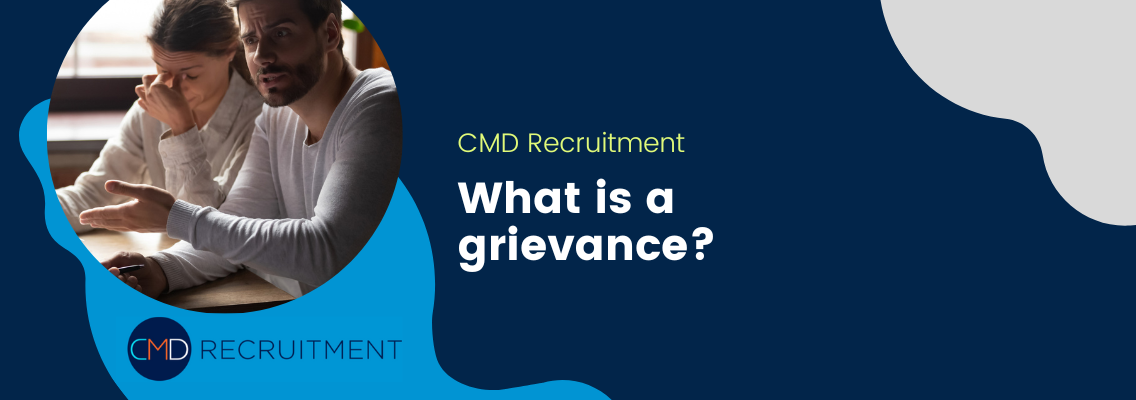 What Is a Grievance (and How Do You Address One)? CMD Recruitment
