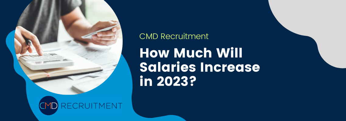 How Much Will Salaries Increase in 2023?