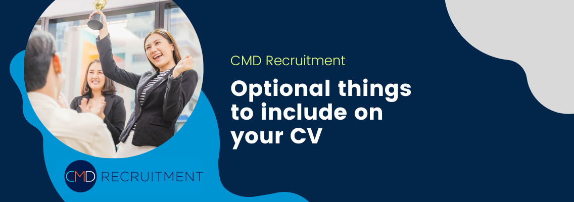 What Should I Include in My CV? CMD Recruitment