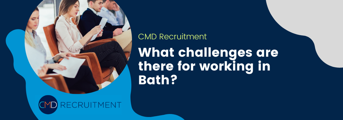 Job Guide to Living And Working In Bath CMD Recruitment
