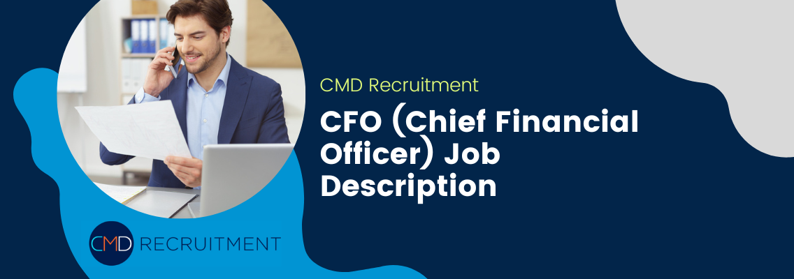 CFO (Chief Financial Officer) Job Description