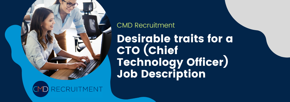 CTO (Chief Technology Officer) Job Description