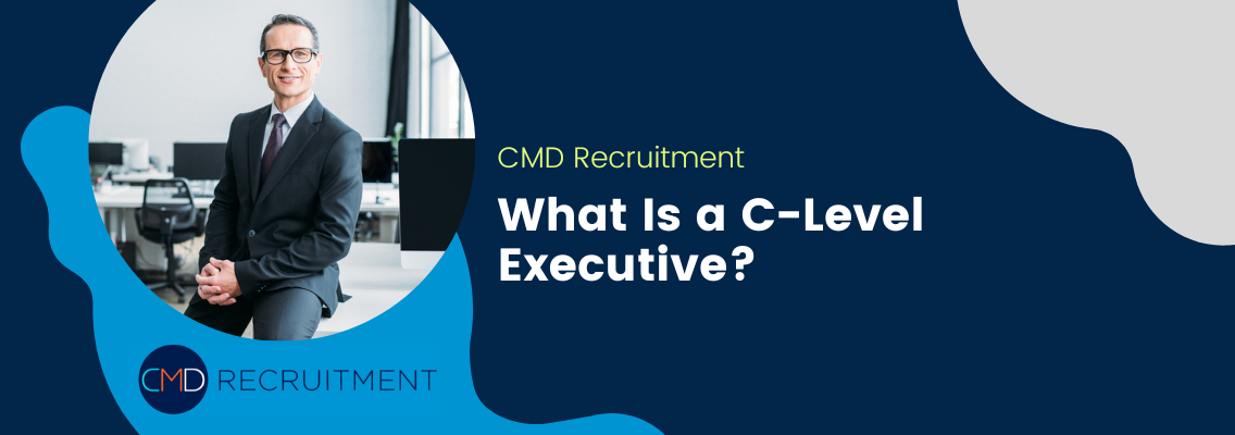 What Is a C-Level Executive?
