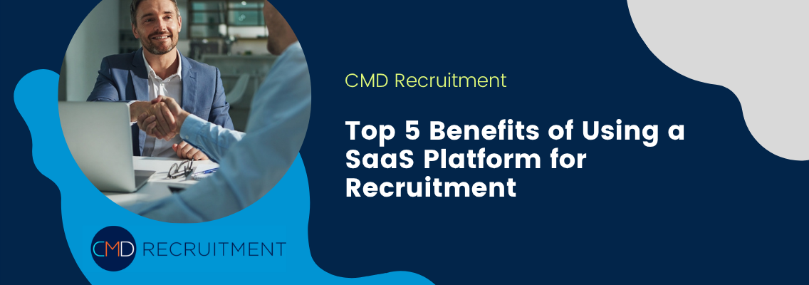 Benefits of SaaS for recruitment