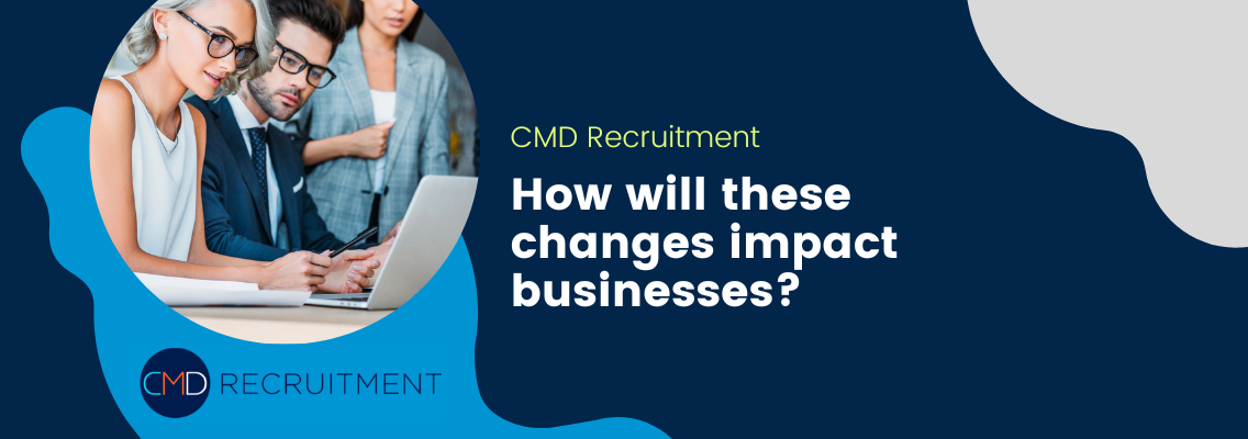 How will these changes impact businesses?