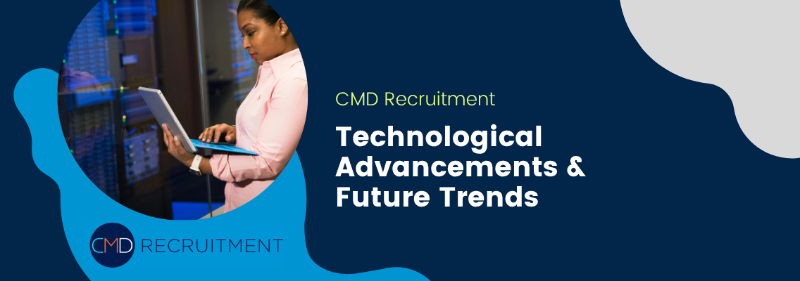 Technological Advancements & Future Trends