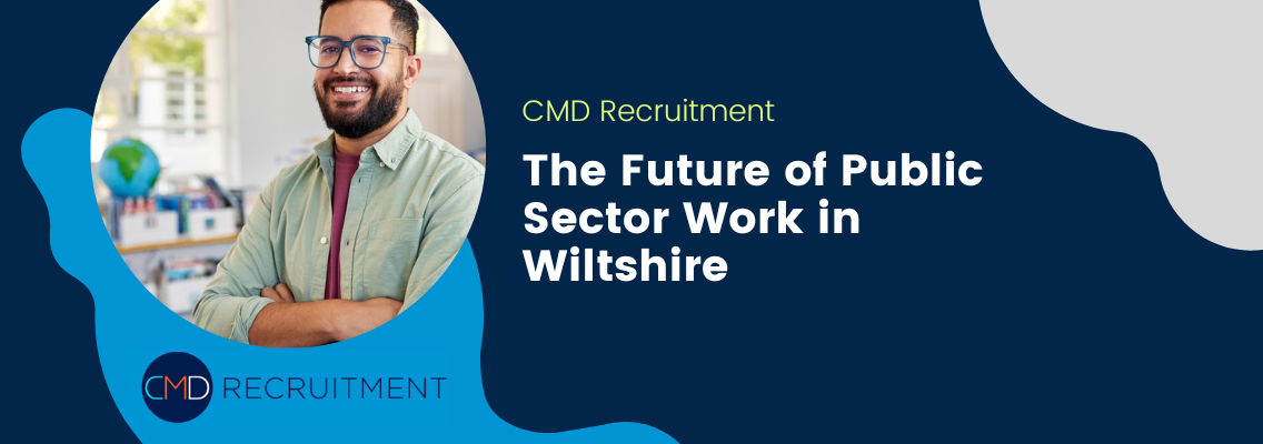 The Future of Public Sector Work in Wiltshire